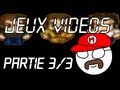 Point Culture Sur Les Jeux Video [3/3]