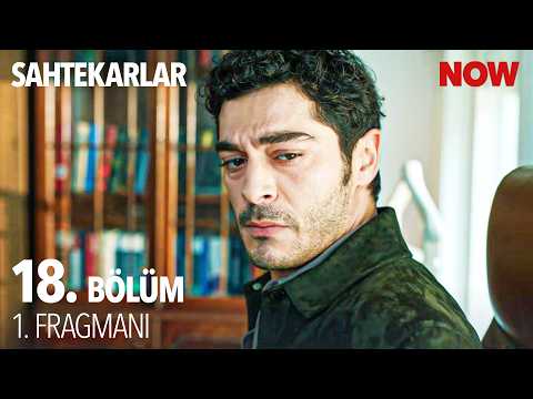 Sahtekarlar 18. Bölüm Fragmanı                                                                                                                                                                                                                            