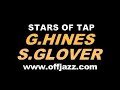 Tap dance Gregory Hines and Savion Glover