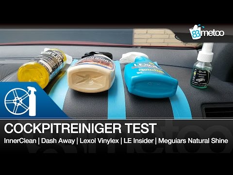 Cockpitreiniger Test CG InnerClean | Dash Away | Lexol Vinylex | LE Insider | Meguiars Natural Shine