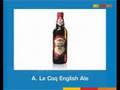 A Le Coq Beer - Estonia's finest!