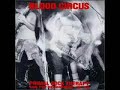 Blood Circus-The Outback Blood Circus-The Outback
