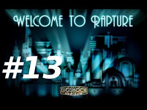 bioshock walkthrough bioshock walkthrough