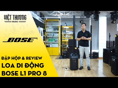 Đập hộp và Review bộ loa Bose L1 Pro 8