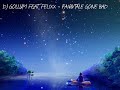 dj-gollum-feat-felixx-fairytale-gone-bad.html