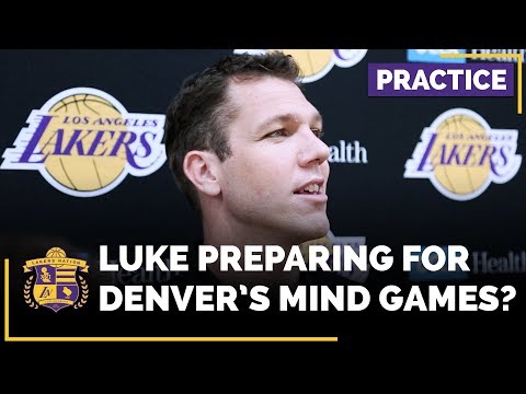 Video: Does Luke Walton Prep His Team For The Denver Nuggets Mind Games?