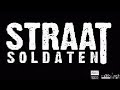 Straatsoldaten - We gaan dood