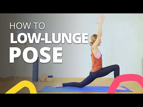 How to Do Low Lunge: A Yoga Tutorial  (+ Top Practice Tips for Beginners