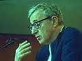 woody allen's speech receiving the honoris causa award at pompeu fabra's university (barcelona, spain). 14th june 2007.