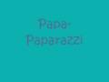 Paparazzi -- Lady Gaga W/Lyrics