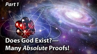 Does God Exist? -  (Part 1)