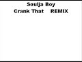 Soulja Boy-Crank That (Travis Barker REMIX)
