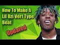 How To Make A Lil Uzi Vert Type Beat | UPDATED (Lil Uzi Vert Tutorial)