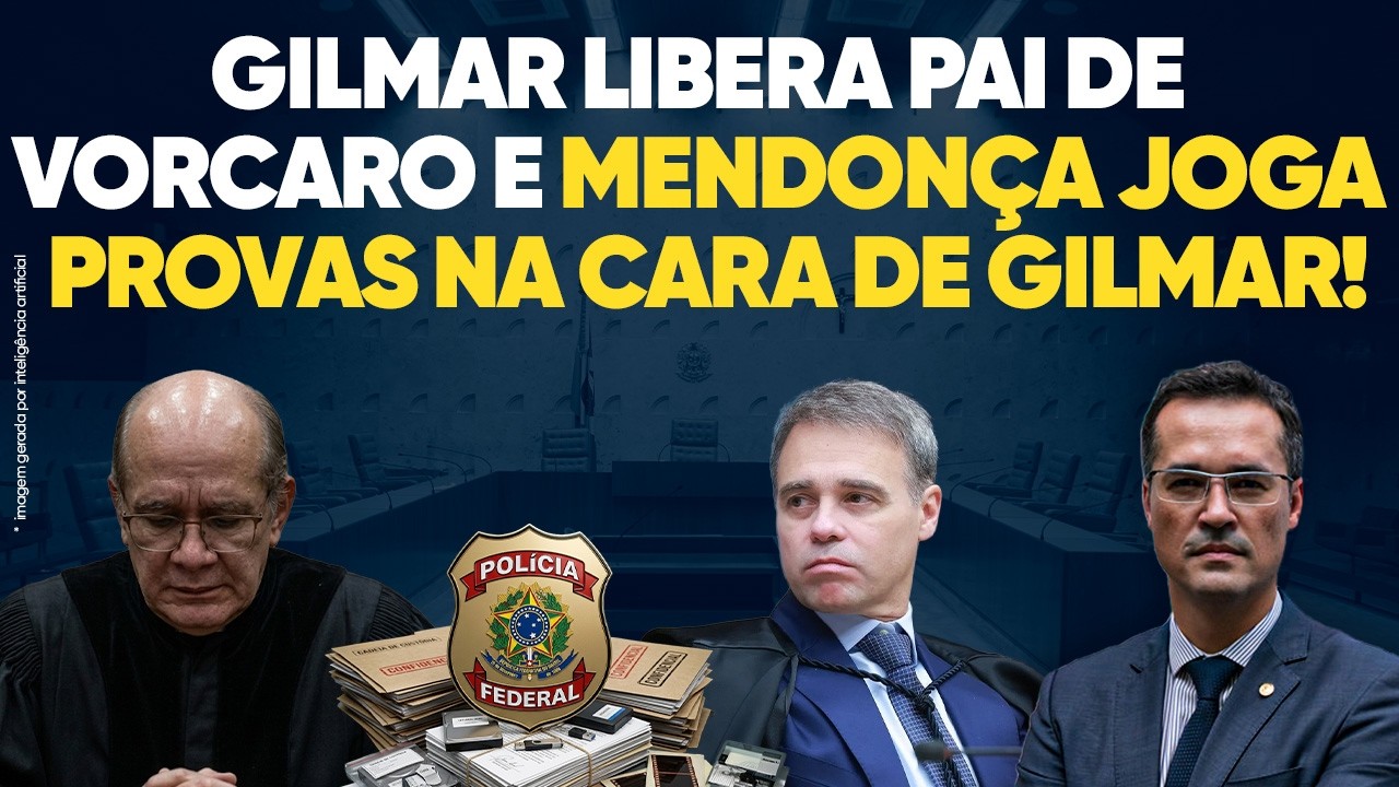 Mendonça Amassa Gilmar por Soltar Pai de Vorcaro!