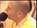 HH Radhanath Maharaj Kirthan 2003 initiation part 3
