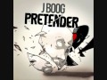 J Boog Pretender Video and Lyrics