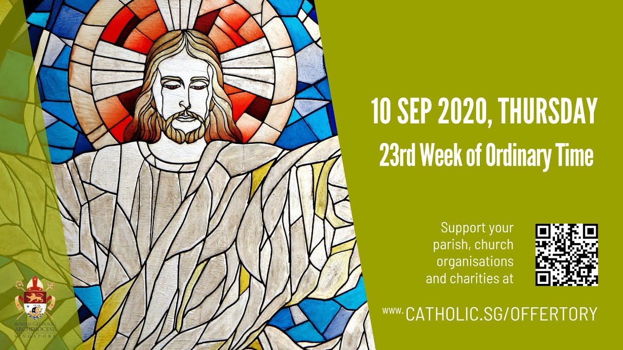 Catholic Daily Mass 10th September 2020 Today Online – Thursday, 23rd Week of Ordinary Time 2020