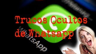 whasapp trucos ocultos 2017
