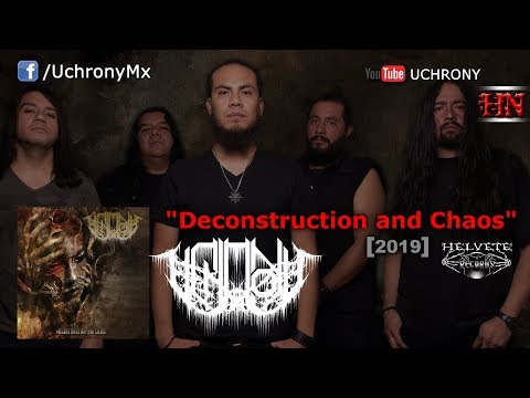UCHRONY - Deconstruction And Chaos [2019]
