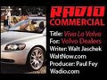 \"VIVA LA VOLVO\" ? funny radio commercial for Volvo Dealers