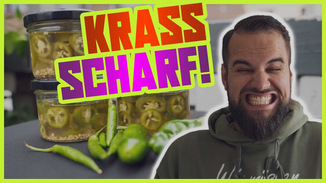 🌶️ Chilis selber einlegen🔥 - Das musst du beachten!