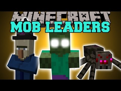 Minecraft: MOB LEADERS (CRAZY NEW ENEMIES!) Mod Showcase