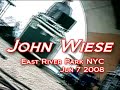 John Wiese  - East River Park