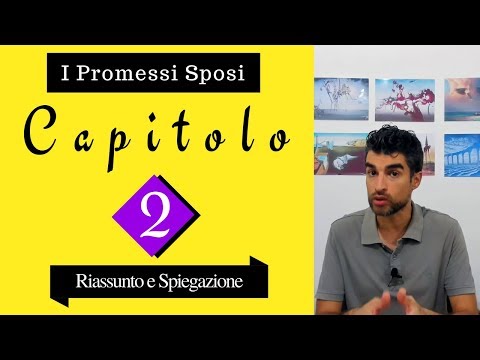 (Capitolo 2) Promessi sposi: riassunto e spiegazione