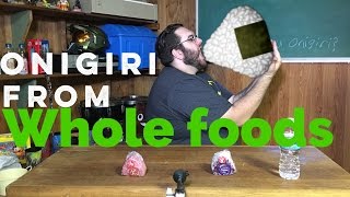 Onigiri From Whole Foods | Salmon & Gogi Beef