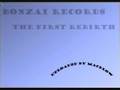Bonzai Records - The first Rebirth