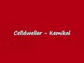 Celldweller - Kemikal Celldweller - Kemikal