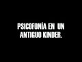 PSICOFONIA DE UN ESPÍRITU EN UN KINDER