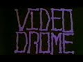 Videodrome trailer