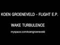 Koen Groeneveld Flight E.P - Wake Turbulence