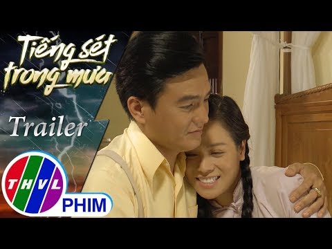 THVL | Giới thiệu phim Tiếng sét trong mưa - Tuần 1
