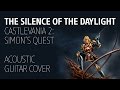 Castlevania 2 OST. The Silence of the Daylight (Solo acoustic guitar cover)