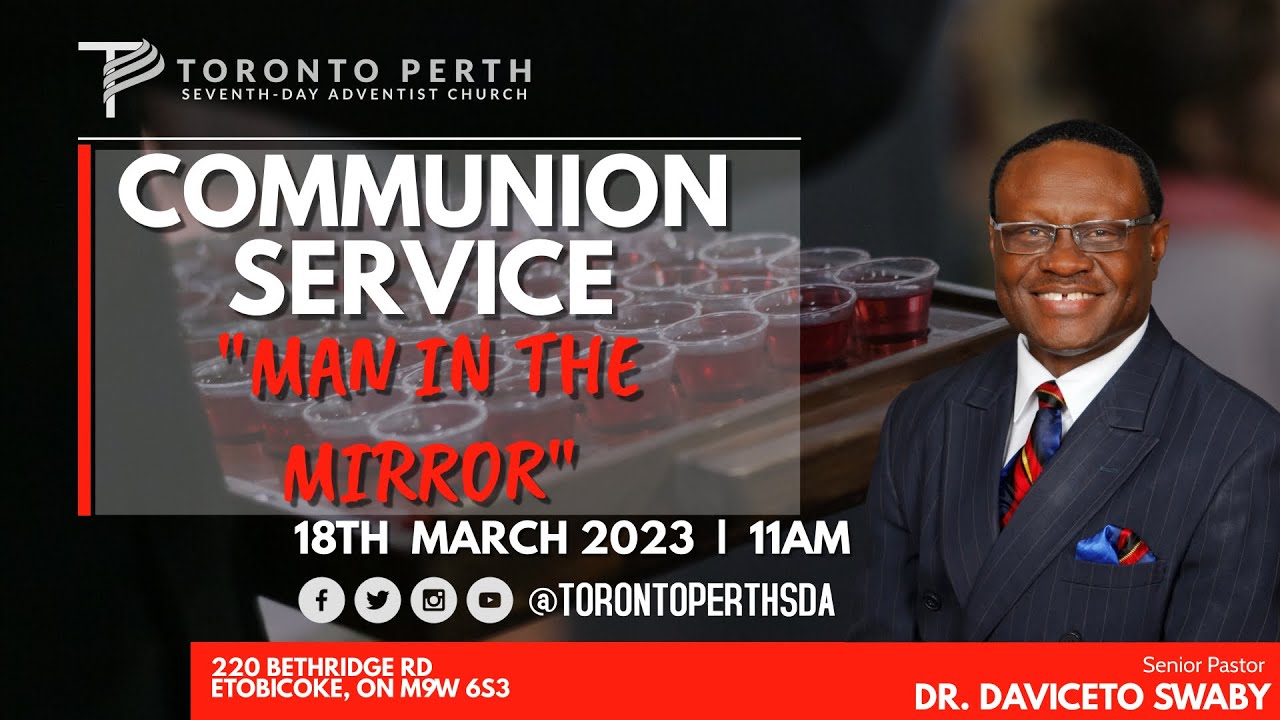 Sabbath Divine Service | Saturday, Mar 18th, 2023 | Communion Service