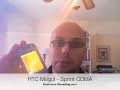 Noah from PhoneDog.com: HTC Mogul (Sprint)