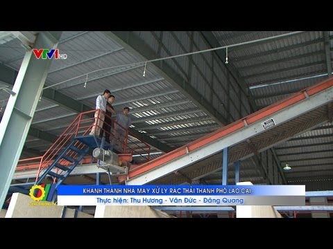 Khánh thành nhà máy xử lý rác thải thành phố Lào Cai 