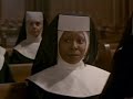 Sister Act - Hail Holy Queen Unpolished Version The Sisters