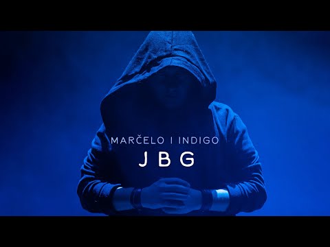 JBG - Marčelo i Indigo - nova pesma, tekst pesme i tv spot