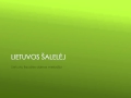 Lietuvos šalelėj