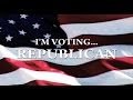 I'm Voting Republican