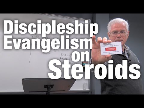 Discipleship Evangelism on Steroids