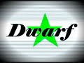Dwarf - Halos Duendes
