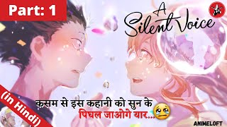  A Silent Voice  EXPLAINED in Hindi  Koe no Katach