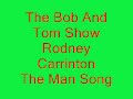 rodney carrington   the man song