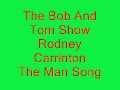 rodney carrington   the man song