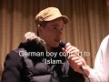 German boy convert to Islam - LIVE
