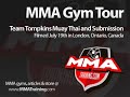 MMATraining.com Tours Team Tompkins Muay Thai & Submission